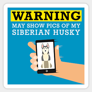 Husky, May Show Pics of My Sticker